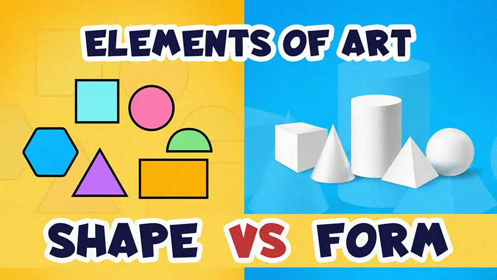 Elements of Art – Shape vs Form